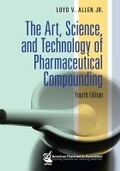 Cover: Art, Science, and Technology of Pharmaceutical Compounding - American Pharmacists Association