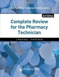 Cover: Complete Review for the Pharmacy Technician - American Pharmacists Association