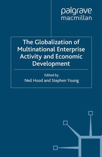 Enlarge image Cover: The Globalization of Multinational Enterprise Activity and Economic Development - Palgrave Macmillan