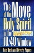 Cover: Move of the Holy Spirit in the 10/40 Window - YWAM Publishing,U.S.