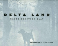 Enlarge image Cover: Delta Land - University Press of Mississippi