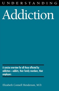 Enlarge image Cover: Understanding Addiction - University Press of Mississippi