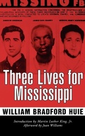 Cover: Three Lives for Mississippi - University Press of Mississippi
