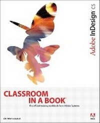Abbildung von: Adobe InDesign CS Classroom in a Book - Adobe Press,U.S.