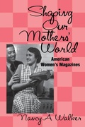 Cover: Shaping Our Mothers' World - University Press of Mississippi