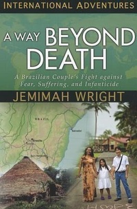 Enlarge image Cover: A Way Beyond Death - YWAM Publishing