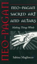 Cover: Neo-Pagan Sacred Art and Altars - University Press of Mississippi