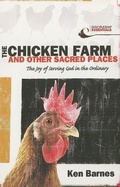 Cover: The Chicken Farm and Other Sacred Places - YWAM Publishing
