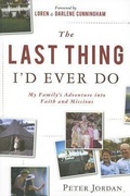 Cover: The Last Thing I'd Ever Do - YWAM Publishing,U.S.