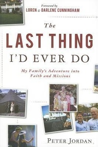 Enlarge image Cover: The Last Thing I'd Ever Do - YWAM Publishing,U.S.