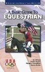 Cover: Basic Guide to Equestrian - Griffin Publishing