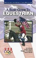 Cover: Basic Guide to Equestrian - Griffin Publishing