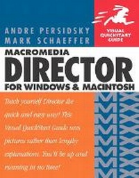 Abbildung von: Macromedia Director MX for Windows and Macintosh - Peachpit Press Publications