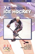 Cover: A Basic Guide to Ice Hockey - Griffin Publishing