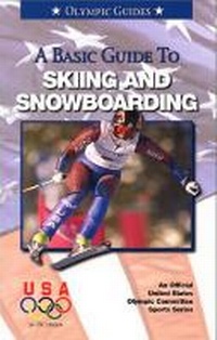 Enlarge image Cover: Basic Guide to Skiing & Snowboarding - Griffin Publishing