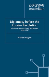 Abbildung von: Diplomacy Before the Russian Revolution - Palgrave Macmillan