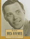 Cover: The Life of Dick Haymes - University Press of Mississippi
