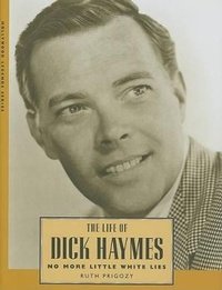 Enlarge image Cover: The Life of Dick Haymes - University Press of Mississippi