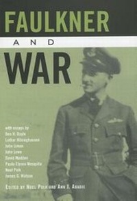Enlarge image Cover: Faulkner and War - University Press of Mississippi