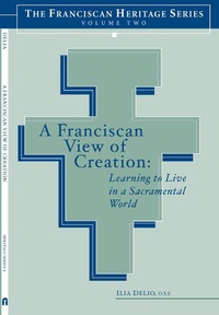 Enlarge image Cover: A Franciscan View of Creation - Franciscan Institute