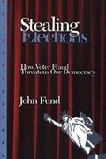 Cover: Stealing Elections - Encounter Books,USA
