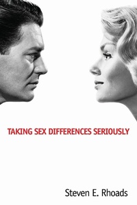 Enlarge image Cover: Taking Sex Differences Seriously - Encounter Books,USA