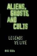 Cover: Aliens, Ghosts, and Cults - University Press of Mississippi