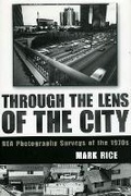 Cover: Through the Lens of the City - University Press of Mississippi