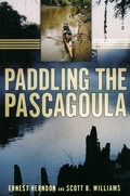 Cover: Paddling the Pascagoula - University Press of Mississippi