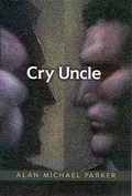 Cover: Cry Uncle - University Press of Mississippi