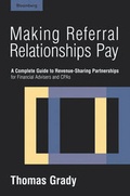 Cover: Making Referral Relationships Pay - Bloomberg Press