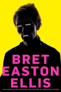 Abbildung von: Less Than Zero - Picador