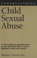 Cover: Understanding Child Sexual Abuse - University Press of Mississippi