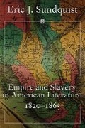 Cover: Empire and Slavery in American Literature, 1820-1865 - University Press of Mississippi