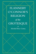 Cover: Flannery O'Connor's Religion of the Grotesque - University Press of Mississippi