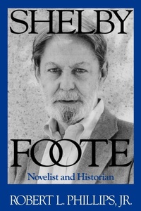 Enlarge image Cover: Shelby Foote - University Press of Mississippi