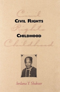 Abbildung von: Civil Rights Childhood - University Press of Mississippi