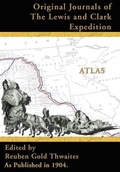 Cover: Atlas Accompanying the Original Journals of the Lewis and Clark Expedition - Digital Scanning