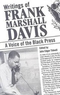 Cover: Writings of Frank Marshall Davis - University Press of Mississippi
