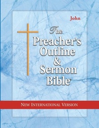 Bild: Preacher's Outline & Sermon Bible-NIV-John - Leadership Ministries Worldwide