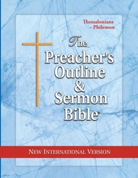 Bild: Preacher's Outline & Sermon Bible-NIV-Thessalonians-Philemon - Leadership Ministries Worldwide
