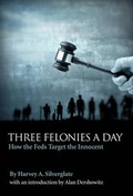 Cover: Three Felonies a Day - Encounter Books,USA