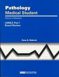 Abbildung von: Pathology Medical Student USMLE Part I: Pearls of Wisdom - Boston Medical Publishing