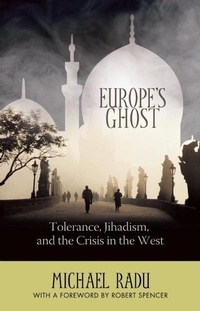 Enlarge image Cover: Europe's Ghost - Encounter Books,USA