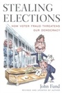 Cover: Stealing Elections - Encounter Books