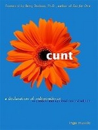 Enlarge image Cover: Cunt - Seal Press