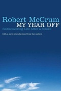 Cover: My Year Off - Picador
