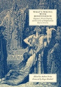 Cover: What's Wrong with Benevolence - Encounter Books,USA