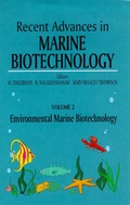 Cover: Recent Advances in Marine Biotechnology: Environmental Marine Biotechnology v. 2 - Science Publishers,U.S.