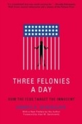 Bild: Three Felonies a Day - Encounter Books